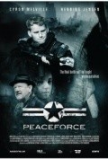 Peaceforce movie in Cyron Bjorn Melville filmography.