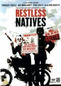 Restless Natives movie in Michael Hoffman filmography.