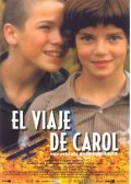 El viaje de Carol movie in Imanol Uribe filmography.