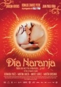 Dia naranja is the best movie in Carolina Riveros filmography.