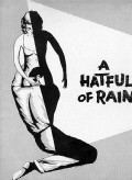 A Hatful of Rain movie in Fred Zinnemann filmography.