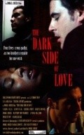 The Dark Side of Love movie in Jorge Ameer filmography.