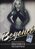 Beyonce: Unauthorized movie in Rey Nyuman filmography.