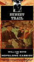 Sunset Trail movie in Lesley Selander filmography.