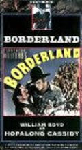 Borderland movie in Earle Hodgins filmography.