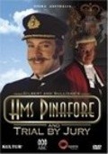 H.M.S. Pinafore movie in Endryu Lord filmography.