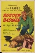 Border Badmen is the best movie in Arch Hall Sr. filmography.