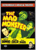 The Mad Monster movie in Sam Newfield filmography.