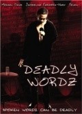 Deadly Wordz movie in A.B. Harris filmography.