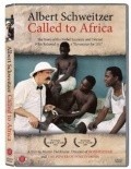 Albert Schweitzer: Called to Africa movie in Martin Doblmeier filmography.