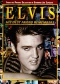 Elvis: His Best Friend Remembers is the best movie in Lee Edwards filmography.