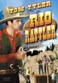 Rio Rattler movie in Tom Tyler filmography.