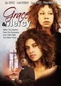 Grace & Mercy is the best movie in Tiffany Anderson filmography.