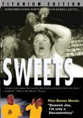 Sweets movie in Graham Elwood filmography.