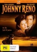 Johnny Reno movie in R.G. Springsteen filmography.