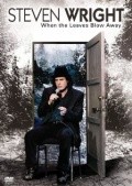 Steven Wright: When the Leaves Blow Away is the best movie in Steven Wright filmography.