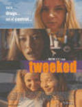 Tweeked movie in Beth Dewey filmography.