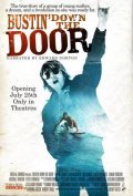 Bustin' Down the Door movie in Jeremy Gosch filmography.