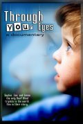 Through Your Eyes movie in Donni Holl filmography.
