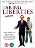 Taking Liberties is the best movie in Chris Atkins filmography.