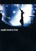 Sade: Lovers Live movie in Sofi Myuller filmography.