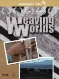 Weaving Worlds movie in Benni Klayn filmography.