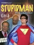 Stupidman movie in David Alan Graf filmography.