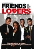 Friends and Lovers movie in Je'Caryous Johnson filmography.