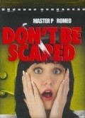 Don't Be Scared is the best movie in Samantha Droke filmography.
