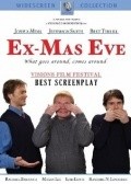 Ex-Mas Eve is the best movie in Lori Lewis filmography.
