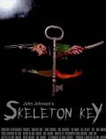 Skeleton Key movie in John Johnson filmography.