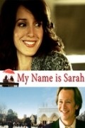 My Name Is Sarah movie in Paul A. Kaufman filmography.