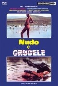 Nudo e crudele movie in Bitto Albertini filmography.