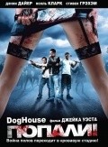 Doghouse movie in Jake West filmography.