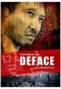 Deface is the best movie in Djini Dj. Li filmography.