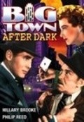 Big Town After Dark movie in Vince Barnett filmography.