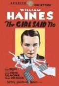 The Girl Said No is the best movie in Leila Hyams filmography.