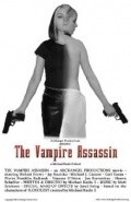 The Vampire Assassin is the best movie in Stephanie Brown filmography.