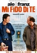 Mi fido di te is the best movie in Emanuele Arrigazzi filmography.