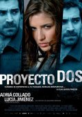 Proyecto Dos movie in Guillermo Fernandez Groizard filmography.