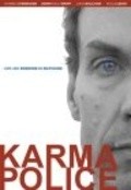Karma Police movie in John Wesley Shipp filmography.