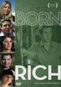 Born Rich movie in Jamie Johnson filmography.