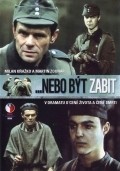...nebo byt zabit is the best movie in Hana Pastejrikova filmography.