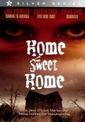 Home Sweet Home movie in Nettie Pena filmography.