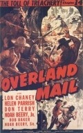 Overland Mail movie in Ford Beebe filmography.