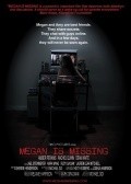 Megan Is Missing movie in Maykl Goi filmography.
