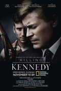 Killing Kennedy movie in Nelson McCormick filmography.