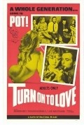 Turn on to Love movie in John G. Avildsen filmography.
