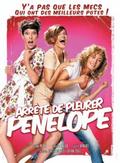 Arrête de pleurer Pénélope is the best movie in Christelle Chollet filmography.