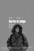 Après la neige movie in Benz Antoine filmography.